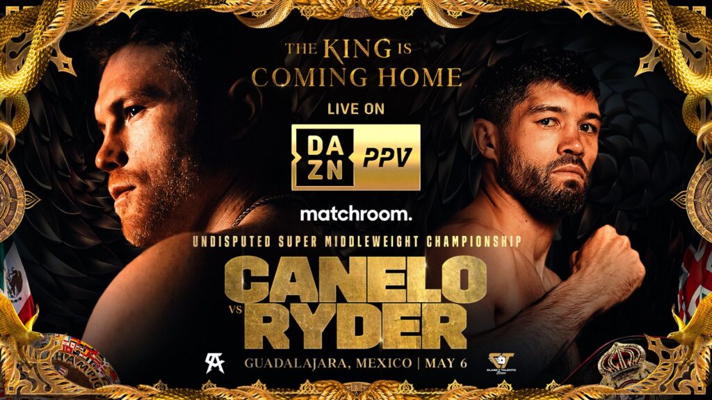 Canelo Vs Ryder Super Middleweight Title Fight PPV
